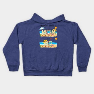 Happiness Is Being A Mom And Ma Summer Beach Happy Mother's Kids Hoodie